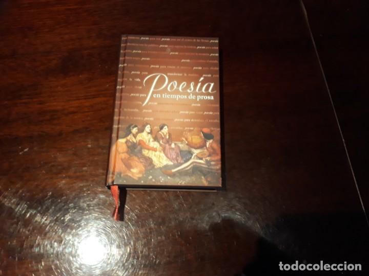 Libri di seconda mano: POESIA EN TIEMPOS DE PROSA A&Ntilde;O 2010 .EDICION PEDRO GOMEZ CARRIZO