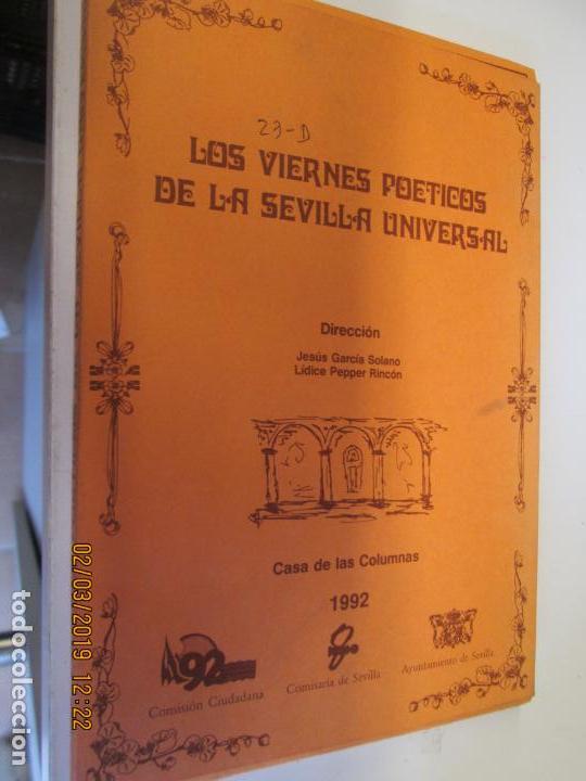 Second hand books: LOS VIERNES POETICOS DE LA SEVILLA UNIVERSAL. CASA DE LAS COLUMNAS, 1992 - GARCIA SOLANO, JESUS....