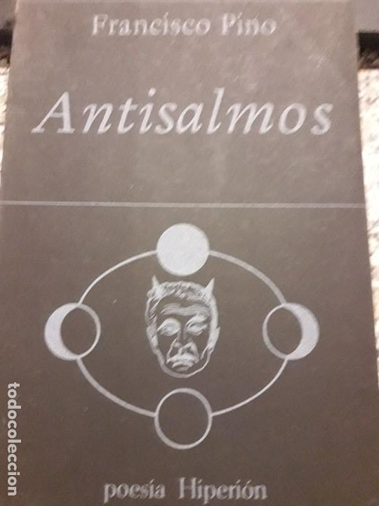 Libros de segunda mano: Antisalmos (Pino, Francisco) - Foto 1