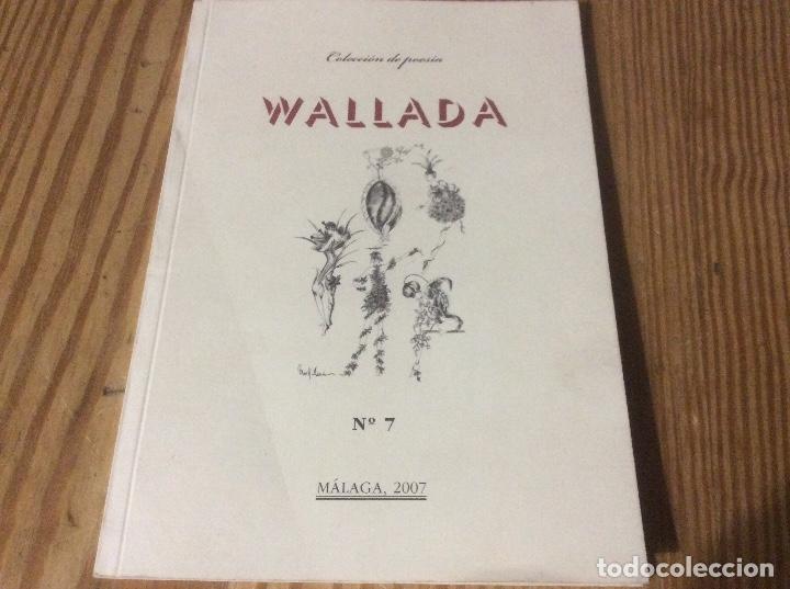 Libri di seconda mano: Coleccion de poesia wallada numero 7 malaga 2006