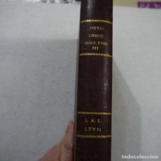 Libros de segunda mano: POETAS LÍRICOS SIGLO XVIII TOMO III - 1953. Lote 154162978