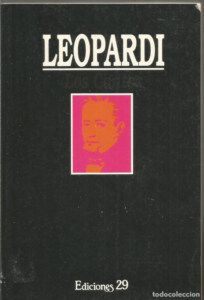 Libros de segunda mano: LEOPARDI. LOS CANTOS. EDICIONES 29 - Foto 1