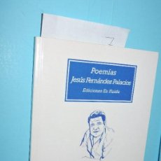 Libri di seconda mano: POEMÍAS. FERNÁNDEZ PALACIOS, JESÚS. COL. CREPUSCULARIO. ED. EN HUIDA. SEVILLA 2012