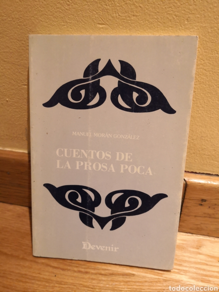 Libros de segunda mano: Cuentos de la prosa poca Manuel Mor&aacute;n Gonz&aacute;lez - Foto 1