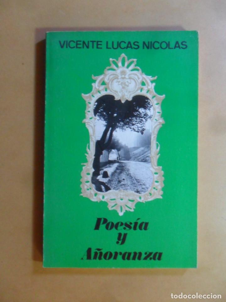 Gebrauchte B&uuml;cher: POESIA Y A&Ntilde;ORANZA (A UNA MUJER) - VICENTE LUCAS NICOLAS - 1974