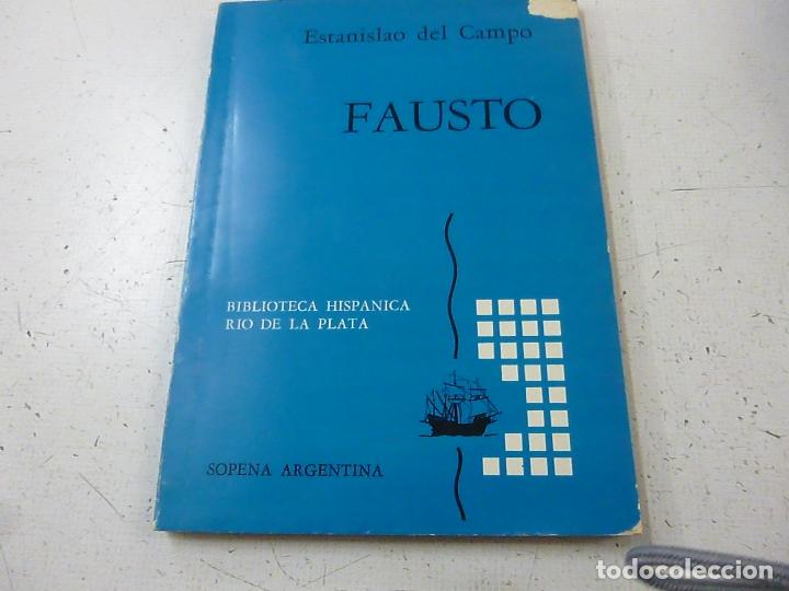 Libros de segunda mano: FAUSTO - ESTANISLAO DEL CAMPO - N 4 - Foto 1