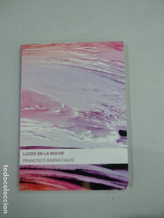 Libros de segunda mano: LUCES EN LA NOCHE. FRANCISCO BAENA CALVO - Foto 1