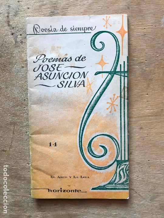 Gebrauchte B&uuml;cher: POEMAS DE JOS&Eacute; ASUNCI&Oacute;N SILVA. EL ARCO Y LA LIRA N&ordm; 14.
