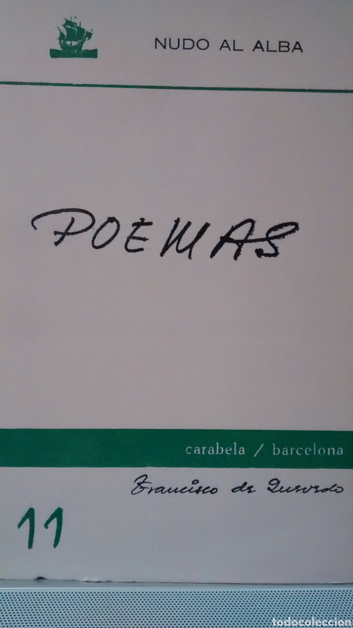 Libros de segunda mano: POEMAS DE FRANCISCO DE QUEVEDO (CARABELA) (NUDO AL ALBA 11)