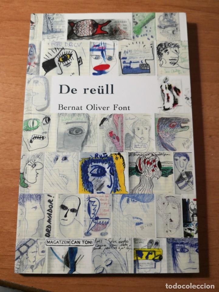 Libros de segunda mano: BERNAT OLIVER FONT  De re&uuml;ll - Foto 1