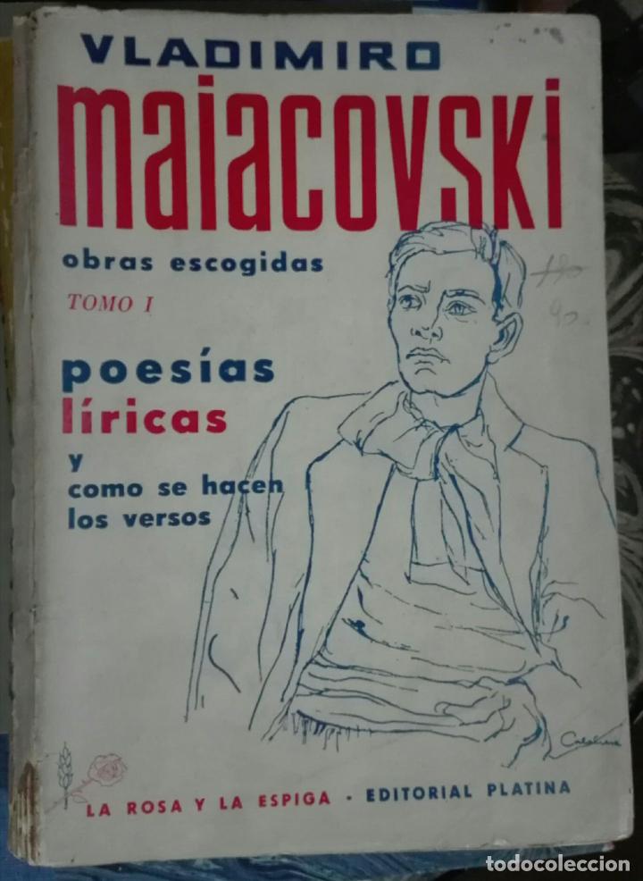 Gebrauchte B&uuml;cher: MAIACOVSKI. Obras escogidas I: Poes&iacute;as l&iacute;ricas y c&oacute;mo se hacen los versos. 1957