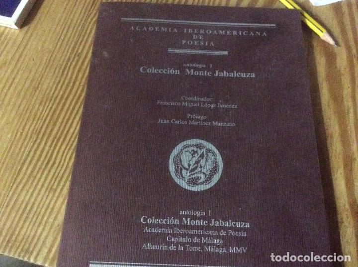 Libri di seconda mano: Academia iberoamericana de poesia coleccion monte jabalcuza coordinador francisco miguel lopez jimen