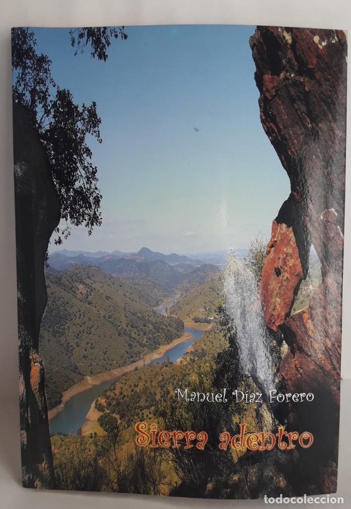 Libros de segunda mano: SIERRA ADENTRO. Manuel D&iacute;az Forero. - Foto 1