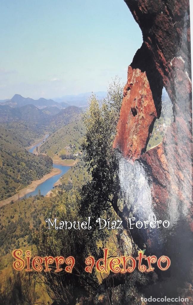 Libros de segunda mano: SIERRA ADENTRO. Manuel D&iacute;az Forero. - Foto 2