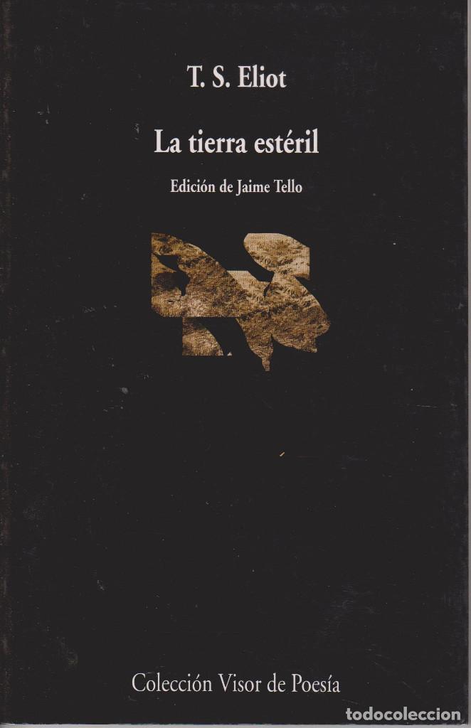 Libros de segunda mano: La tierra est&eacute;ril - T. S. Eliot (edici&oacute;n biling&uuml;e) - Visor Libros - Foto 1