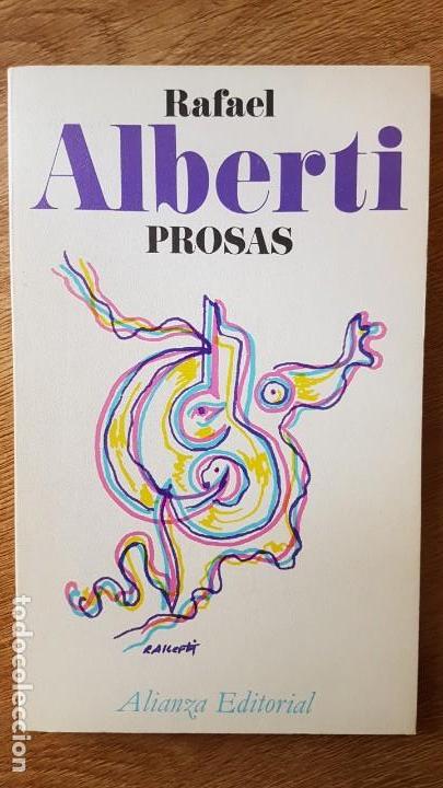 Libros de segunda mano: RAFAEL ALBERTI. PROSAS - Foto 1
