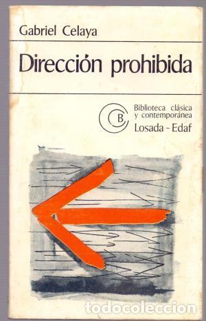 Libros de segunda mano: Direcci&oacute;n prohibida. Gabriel Celaya - Foto 1