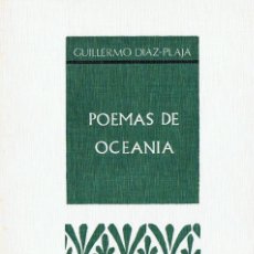 Libros de segunda mano: POEMAS DE OCEANIA - DIAZ PLAJA, GUILLERMO. COLECCIÓN PROVINCIA. Lote 164837218