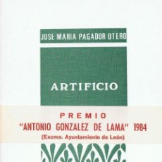 Libros de segunda mano: ARTIFICIO - PAGADOR OTERO, JOSÉ MARÍA - COLECCIÓN PROVINCIA. Lote 164837602