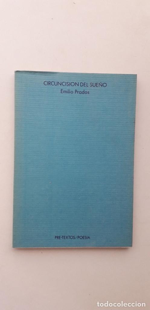 Libros de segunda mano: CIRCUNCISI&Oacute;N DEL SUE&Ntilde;O - EMILIO PRADOS - Foto 1
