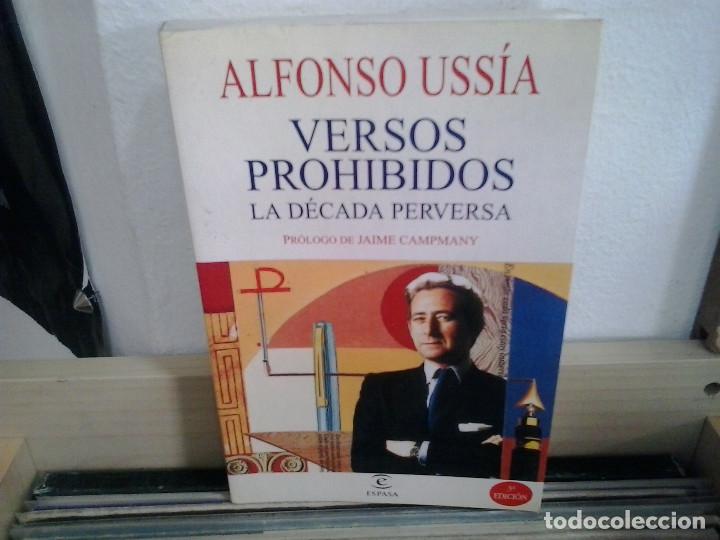 Libros de segunda mano: Versos prohibidos, la decada perversa. Alfonso Uss&iacute;a - Foto 1