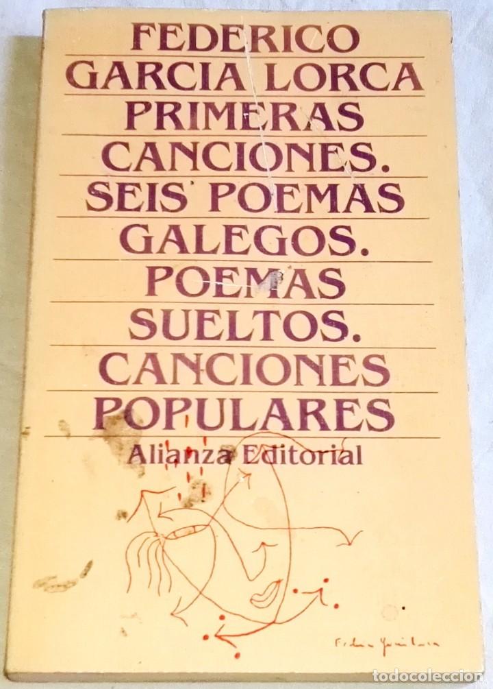 Primeras Cancionesseis Poemas Galegospoemas Sueltoscanciones Populares Federico García Lorca - 