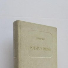Libros de segunda mano: POESIA Y PROSA - RIMABAUD. Lote 167909160
