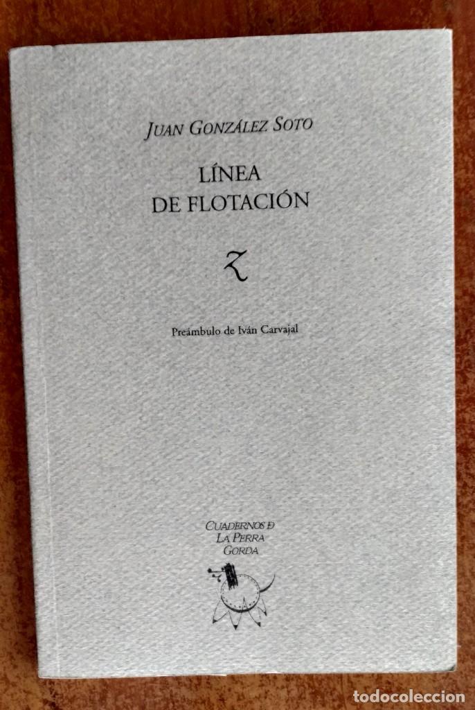 Libros de segunda mano: L&Iacute;NEA DE FLOTACI&Oacute;N - Foto 1