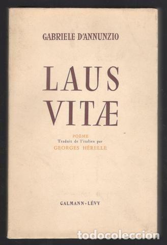 Libros de segunda mano: Gabriele D'ANNUNZIO: Laus vitae. Poeme traduit de l'italien par Georges Herelle.