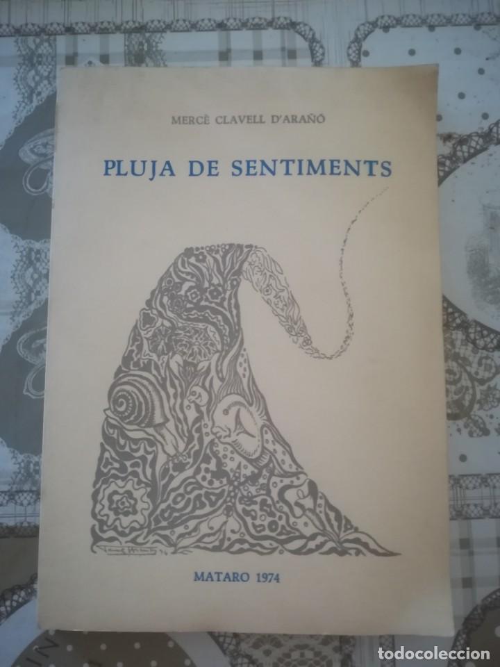 Livros em segunda m&atilde;o: Pluja de sentiments - Merc&egrave; Clavell D'Ara&ntilde;&oacute; - Ejemplar dedicado y autografiado por la autora - 1974