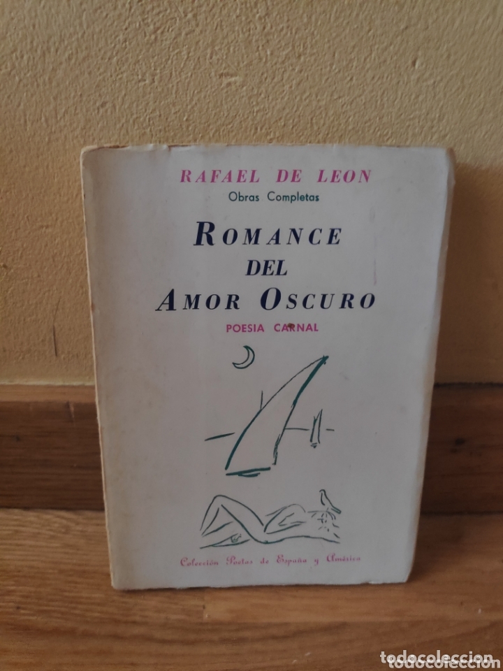 Libros de segunda mano: Romance del amor oscuro Rafael de Le&oacute;n - Foto 1