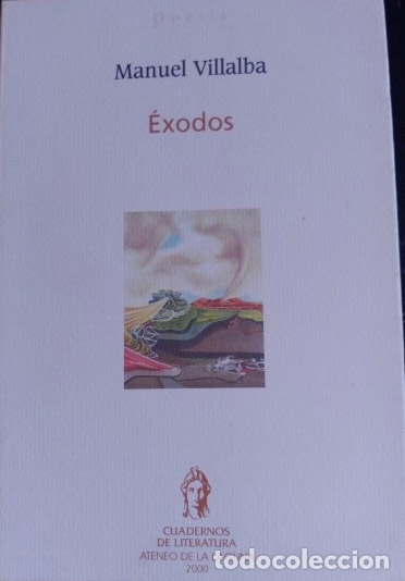 Libros de segunda mano: EXODOS. - VILLALBA, Manuel. - Foto 1
