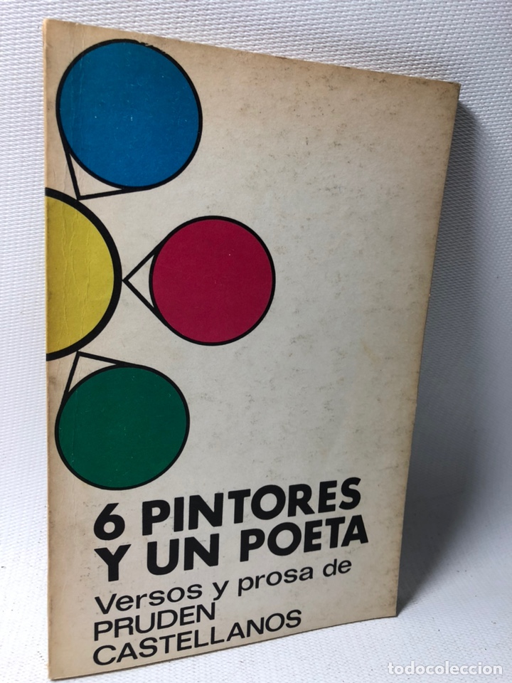 Livros em segunda m&atilde;o: SEIS PINTORES Y UN POETA &middot; VERSOS Y PROSA DE PRUDEN CASTELLANOS