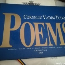 Libros de segunda mano: POEMS CORNELIU VADIM TUDOR. EN 8 IDIOMAS. TORINO ITALIA 1998.TAPA DURA. Lote 175211718