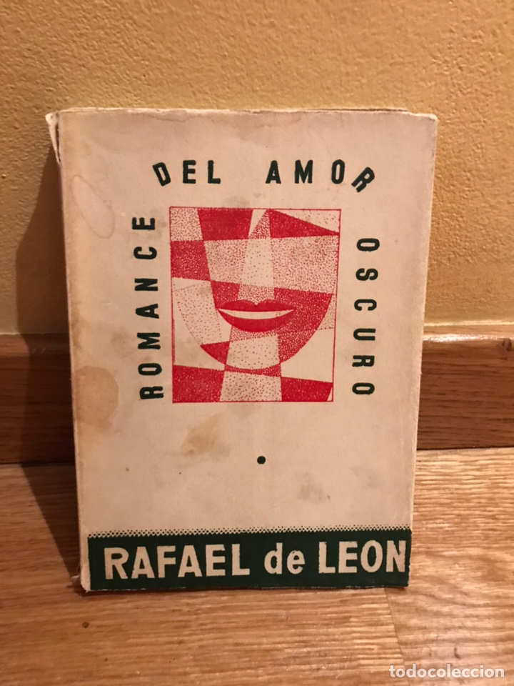 Libros de segunda mano: Romance del amor oscuro rafael de leon - Foto 1