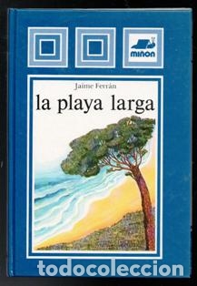 Libros de segunda mano: La playa larga, Jaime Ferr&aacute;n - Foto 1