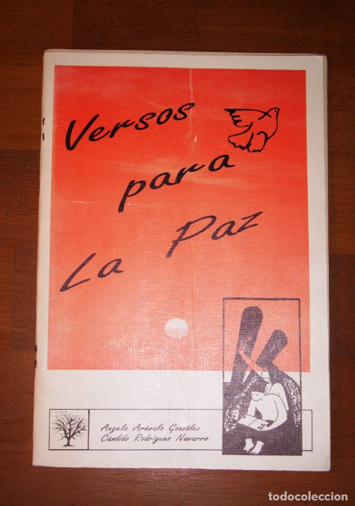 Gebrauchte B&uuml;cher: VERSOS PARA LA PAZ : [Antolog&iacute;a] / Elaboran &Aacute;ngela Ar&eacute;valo Gonz&aacute;lez, C&aacute;ndido Rodr&iacute;guez Navarro