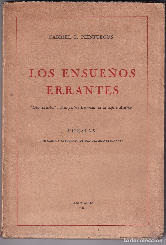 Second hand books: GABRIEL CASIMIRO CIENFUEGOS: LOS ENSUE&Ntilde;OS ERRANTES. MADRID, 1946. LUARCA, ASTURIAS