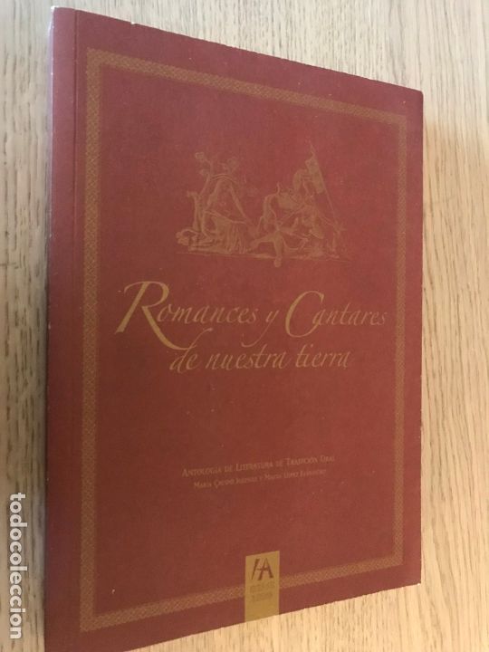 Second hand books: ROMANCES Y CANTARES DE NUESTRA TIERRA. MARIA CRESPO Y MARTA LOPEZ. 2007