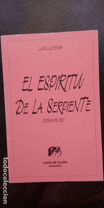 Second hand books: Luis Lucena: El esp&iacute;ritu de la serpiente