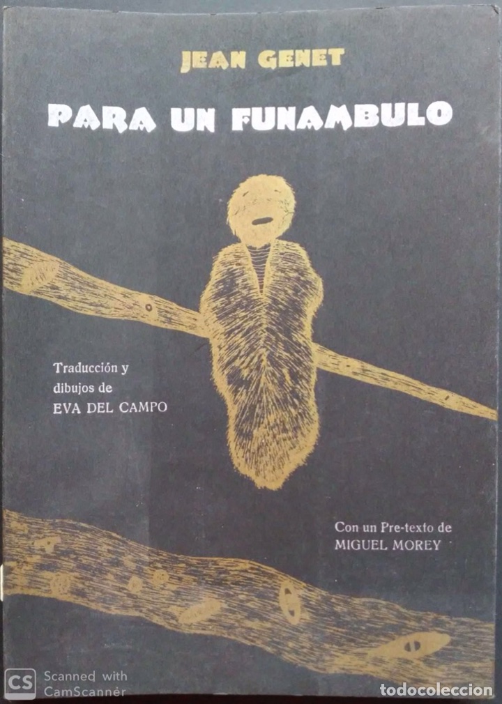 Libros de segunda mano: Para un fun&aacute;mbulo. Jean Genet. Calamus Scriptorius. 1979. - Foto 1