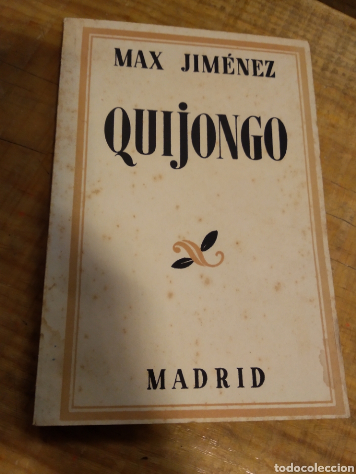 Libros de segunda mano: QUIJONGO. MAX JIM&Eacute;NEZ. #2832 - Foto 1