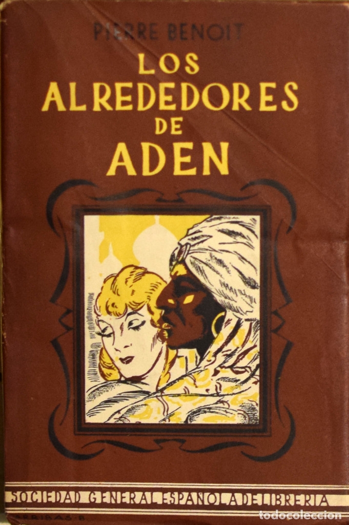 Libros de segunda mano: LOS ALREDEDORES DE ED&Eacute;N - Pierre BENOIT - Foto 1