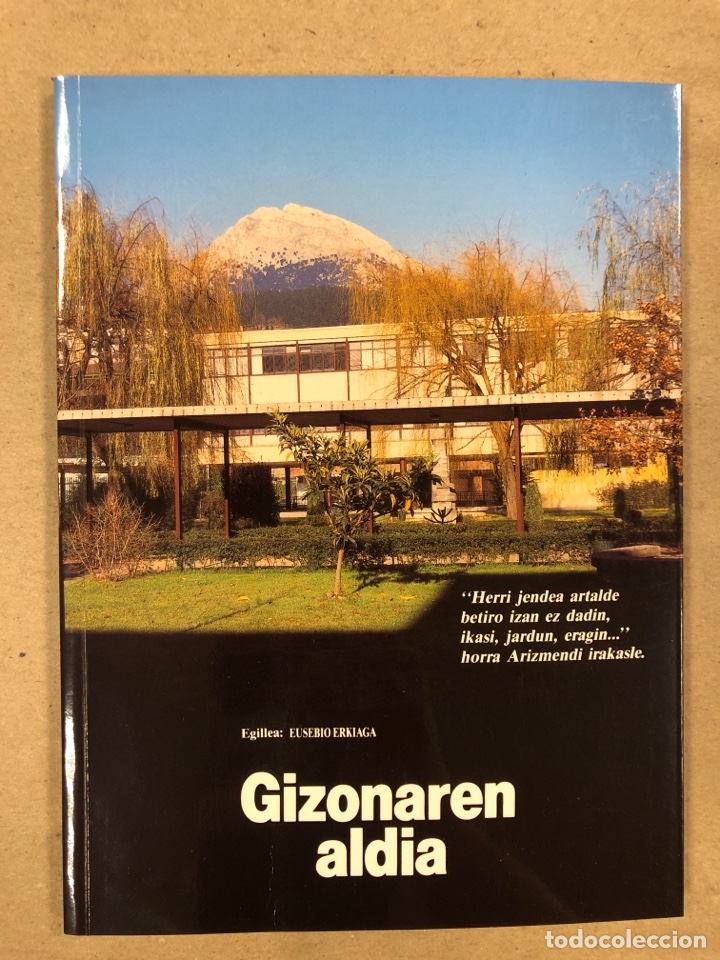 Second hand books: GIZONAREN ALDIA. EUGENIO ERKIAGA. POEMA. D. JOS&Eacute; MAR&Iacute;A ARIZMENDIARRETA ALDANTZA-ZUZIA EKARRI EBANARI