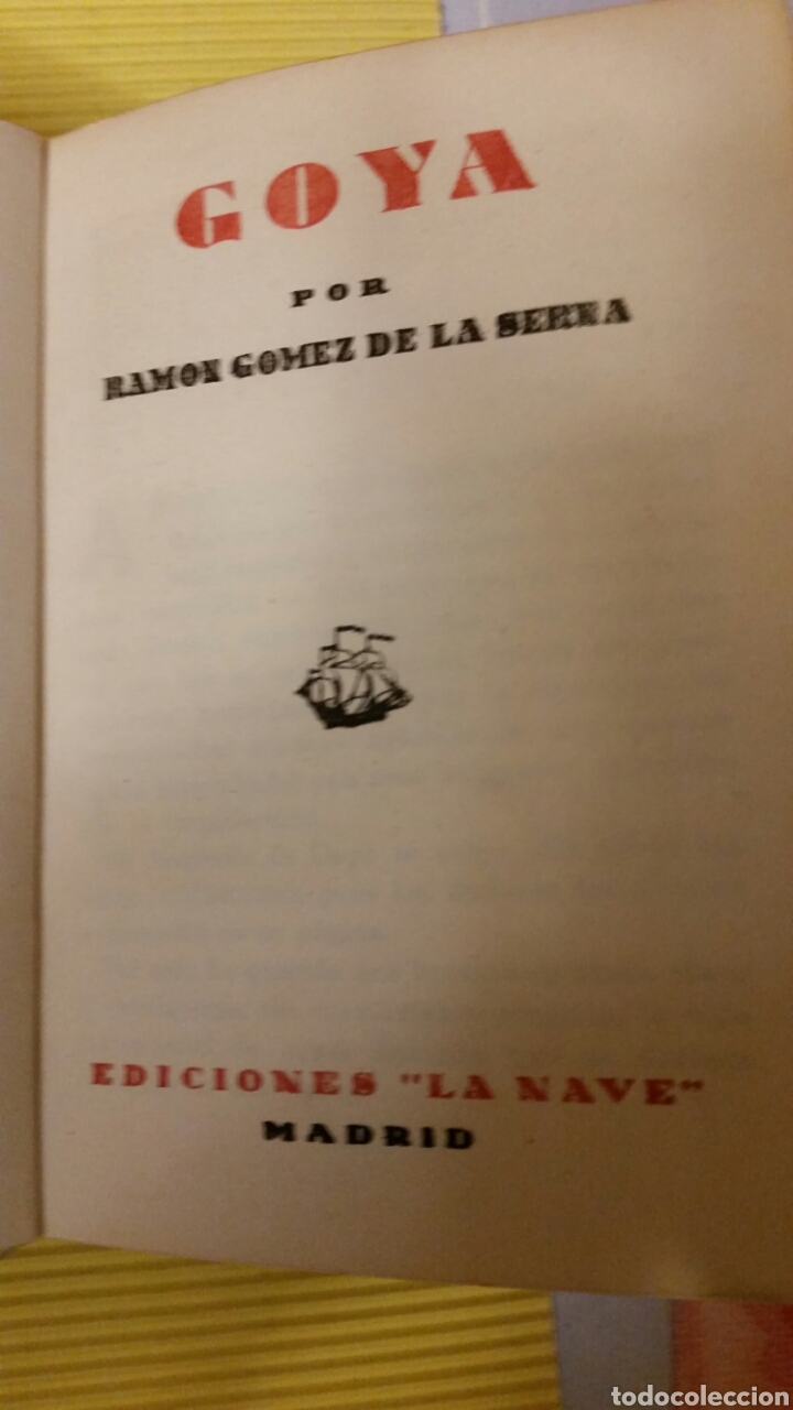 Libros de segunda mano: Goya - Ram&oacute;n G&oacute;mez de la Serna ediciones la nave - Foto 3