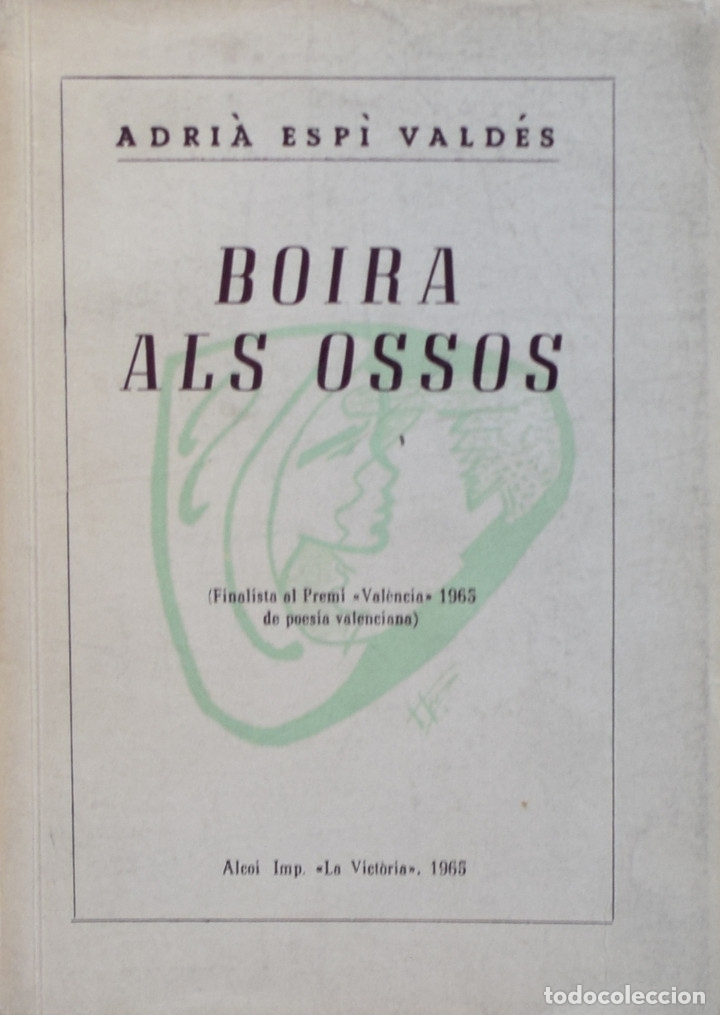 Livros em segunda m&atilde;o: BOIRA ALS OSSOS - Adri&agrave; ESP&Iacute; VALD&Eacute;S