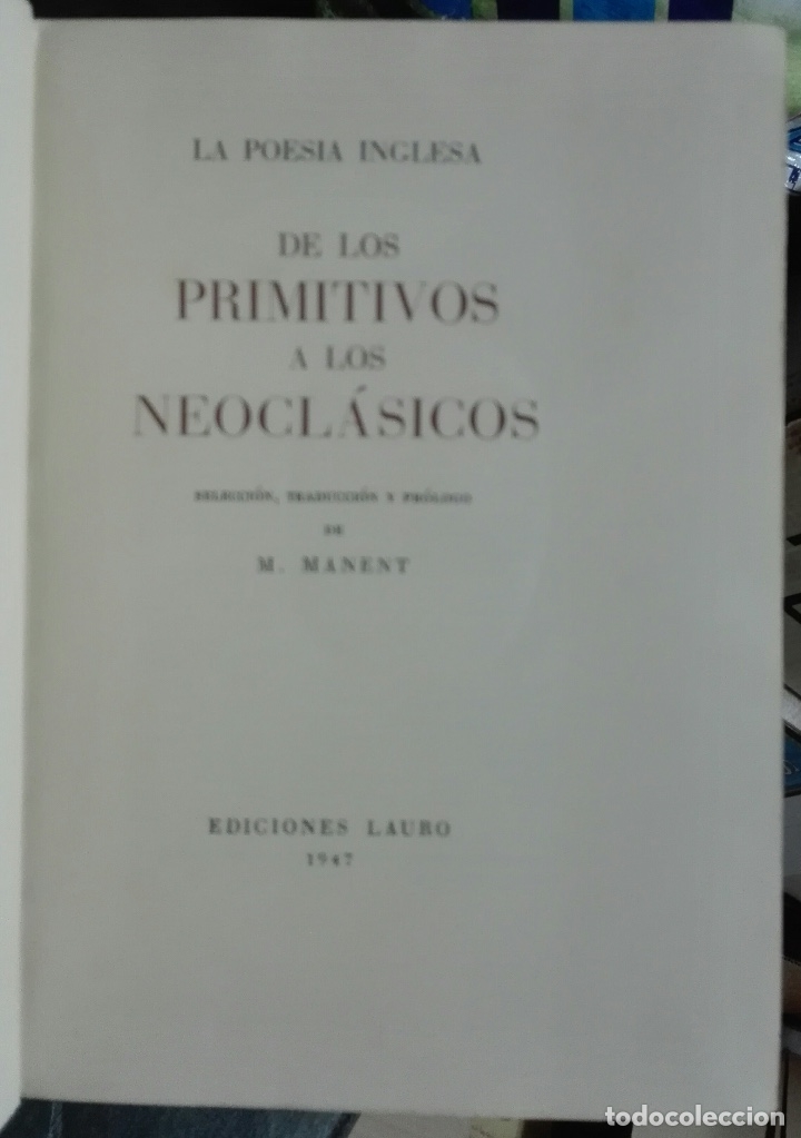 Libros de segunda mano: Manent. La Poes&iacute;a Inglesa. De los primitivos a los neocl&aacute;sicos. 1947