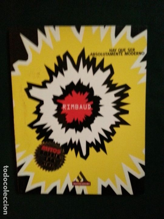 Libros de segunda mano: HAY QUE SER ABSOLUTAMENTE MODERNO - RIMBAUD - Foto 1