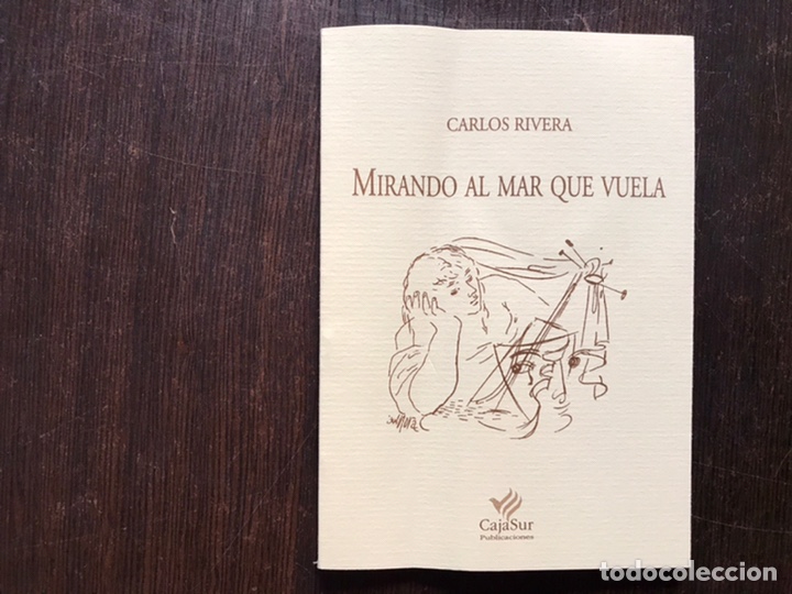 Libros de segunda mano: Mirando al mar que vuela. Carlos rivera - Foto 1