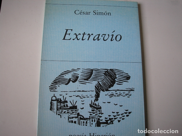 Libros de segunda mano: Extrav&iacute;o.- C&eacute;sar Sim&oacute;n.- Hiperi&oacute;n,  1991, 1&ordf; edic. - Foto 1